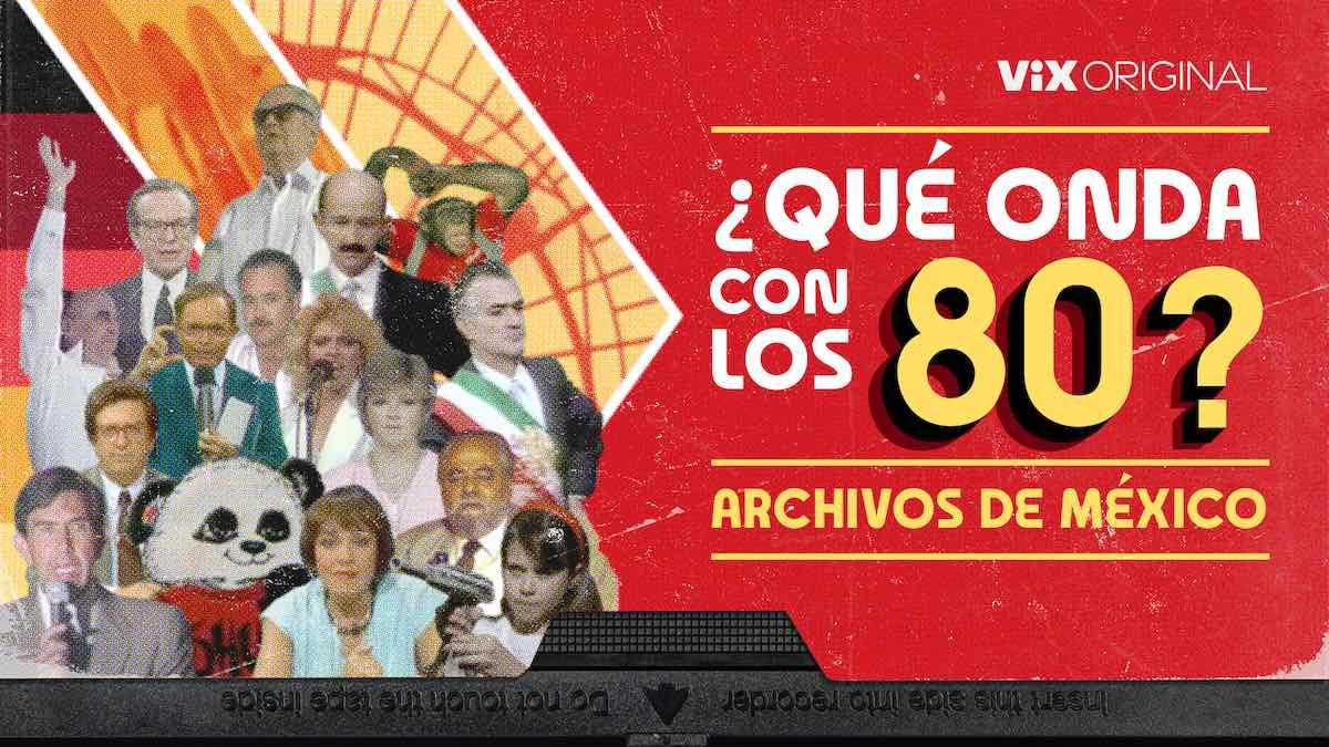 Reviviendo los Años 80 en México: Una Mirada Documental